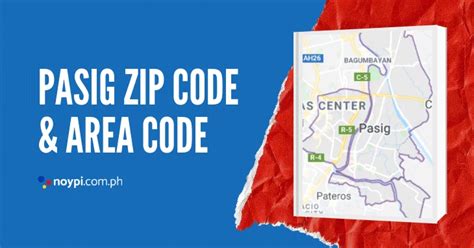 postal code in pasig city|Pasig Zip Code and Area Code • Noypi..